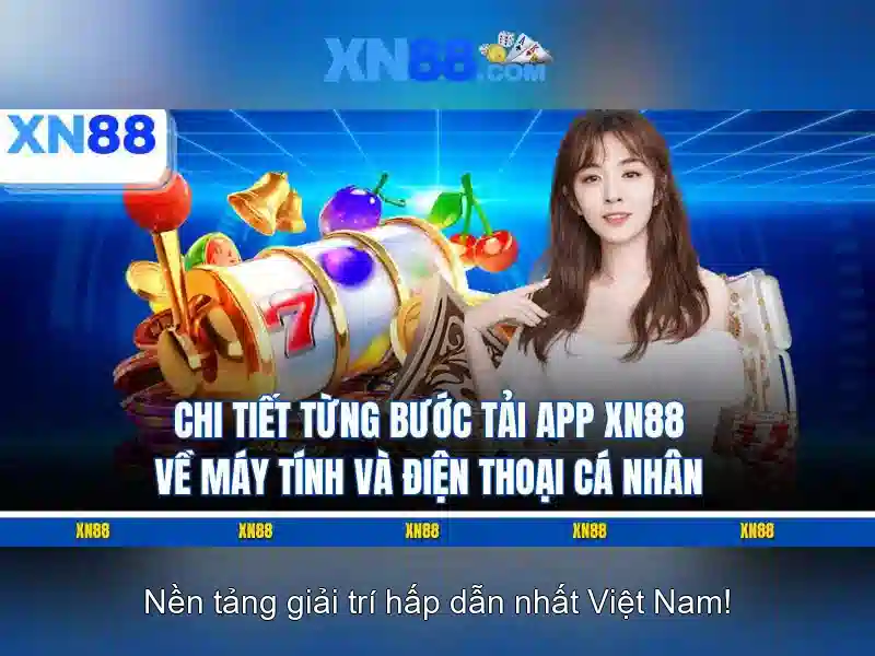 xn88: Đánh giá và trải nghiệm người dùng