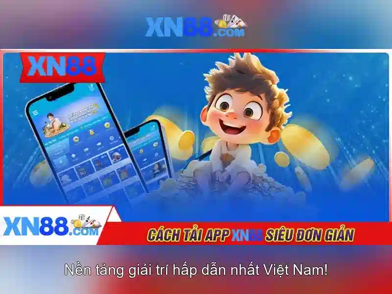 XN88: Nền tảng trò chơi trực tuyến đáng tin cậy